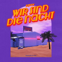Wir sind die Nacht - Savvy & snoid