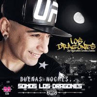 Uno Mas Uno - Los Dragones
