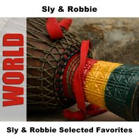 A Sweet Version Of Dub - Original - Sly & Robbie