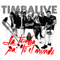 Vive La Vida - Timbalive & Mayito Rivera