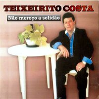 Isso É Paixão - Teixeirito Costa