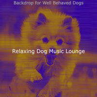 Trio Jazz Soundtrack for Serene Puppies - Relaxing Dog Music Lounge
