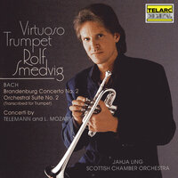 L. Mozart: Trumpet Concerto in D Major: II. Allegro moderato - Rolf Smedvig & Jahja Ling & Scottish Chamber Orchestra & Леопольд Моцарт