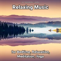 Relaxing Music for Baby and Mother - Relaxing Spa Music & Yoga Music & Yoga