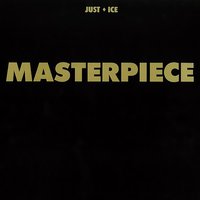 Slow, Low and Dope - Just-Ice