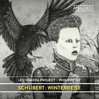 Winterreise, D. 911 (Arr. for Voice and Chamber Ensemble): XXII. Mut - Philippe Sly & Франц Шуберт & Le Chimera Project