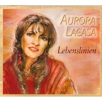Nur ein Lied - Aurora Lacasa