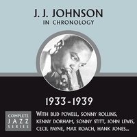 Coppin' The Bop (06-26-46) - J. J. Johnson