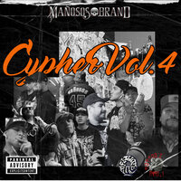 Cypher, Vol. 4 - Mañosos Brand & Tukdam Crew & Street Gonzalez & Locos del Callejón & XL