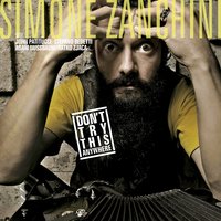 Custom Setup by Myself - Simone Zanchini & John Patitucci & Stefano Bedetti & Adam Nussbaum & Ratko Zjaca