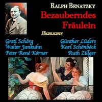 Bezauberndes Fräulein: "Was steh'n sie denn hier herum" (Paul, Annette) - Kölner Tanz und Unterhaltungsorchester & Franz Marszalek & Peter René Körner & Gretl Schörg