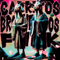 CABRITOS BROTHERITOS FUNK - DJ CRAZYX & LXTTERIZE