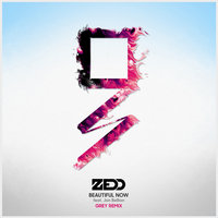 Beautiful Now - Zedd & Jon Bellion & Grey
