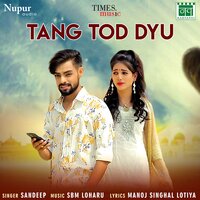 Tang Tod Dyu - Sandeep