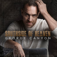 Better Off In Love - George Canyon