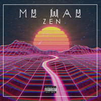 My Way - ZEN