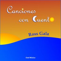 El Arroz Con Leche - Ross Gala