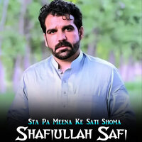 Pa Har Zai Ke De Badshai Da - Shafiullah Safi
