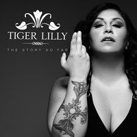 Throw Me a Line - Tiger Lilly