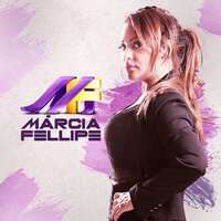 Carência - Márcia Fellipe