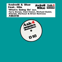 What's Going On - Andrelli & Blue & HILA & Michael Badal