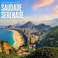 Samba Silence - Bossanova Jazz