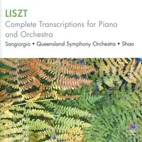 Fantasie über Motive aus Beethovens Die Ruinen von Athen (Fantasy on Motifs from Beethoven's "The Ruins of Athens"), S. 122, after Ludwig van Beethoven - Victor Sangiorgio & Queensland Symphony Orchestra & En Shao & Ференц Лист
