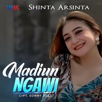 Madiun Ngawi - Shinta Arsinta