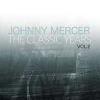 Steamboat Bill - Johnny Mercer