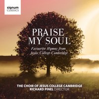 The Lord’s My Shepherd - Choir of Jesus College Cambridge