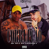 Corrupção - MC BNA & Dj Tonzera
