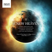 The World on Fire - Choir of The Queen's College, Oxford & Bernadette Johns & Fleur Smith & James Beddoe