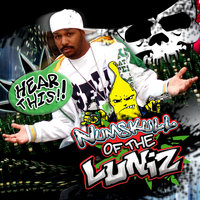 We Got Everything - Numskull of The Luniz & Lee Majors