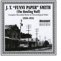 Before Long - J.T. "Funny Paper" Smith