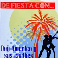 Son Carreton - Don Américo y sus Caribes