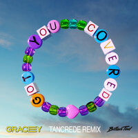 Got You Covered - Gracey & Billen Ted & Tancrède