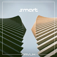 Smart - Pavlik