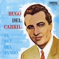 A Media Luz - Hugo Del Carril & La Orquesta De Atilio Bruni