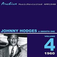 I Told You So - Johnny Hodges