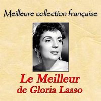 Quand je danse avec lui - Gloria Lasso