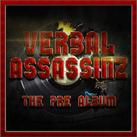 Last Nite (feat. Pacman) - The Verbal Assassinz & paCMan