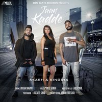 Jaan Kadde - Akash & Kingsta