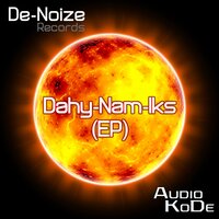 Dahy-Nam-Iks - Audio Kode