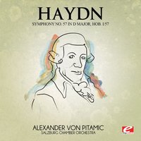 Symphony No. 57 in D Major, Hob. I/57: III. Menuet & Trio: Allegretto - Йозеф Гайдн & Alexander von Pitamic & Salzburg Chamber Orchestra