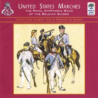 Washington Grays - The Royal Symphonic Band of the Belgian Guides & Francois de Ridder