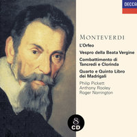 Monteverdi: O ciechi, ciechi - Felicity Palmer & Wynford Evans & David Thomas & Heinrich Schütz Choir & Sir Roger Norrington & Клаудио Монтеверди