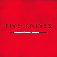 All Fall Down - Five Knives & kennedy jones