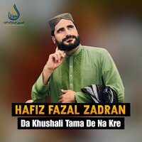 Dunya Kanrha Da - Hafiz Fazal Zadran