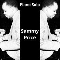 Pinetop Boogie - Sammy Price