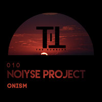 Onism - NOIYSE PROJECT